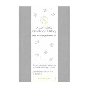 A Complete Childhood History: From Pregnancy to 18 Years Old Baby Book